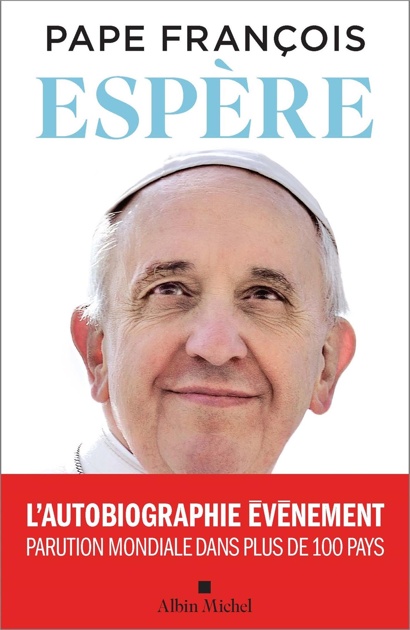 Espère - L'autobiographie du Pape François – QUB livre