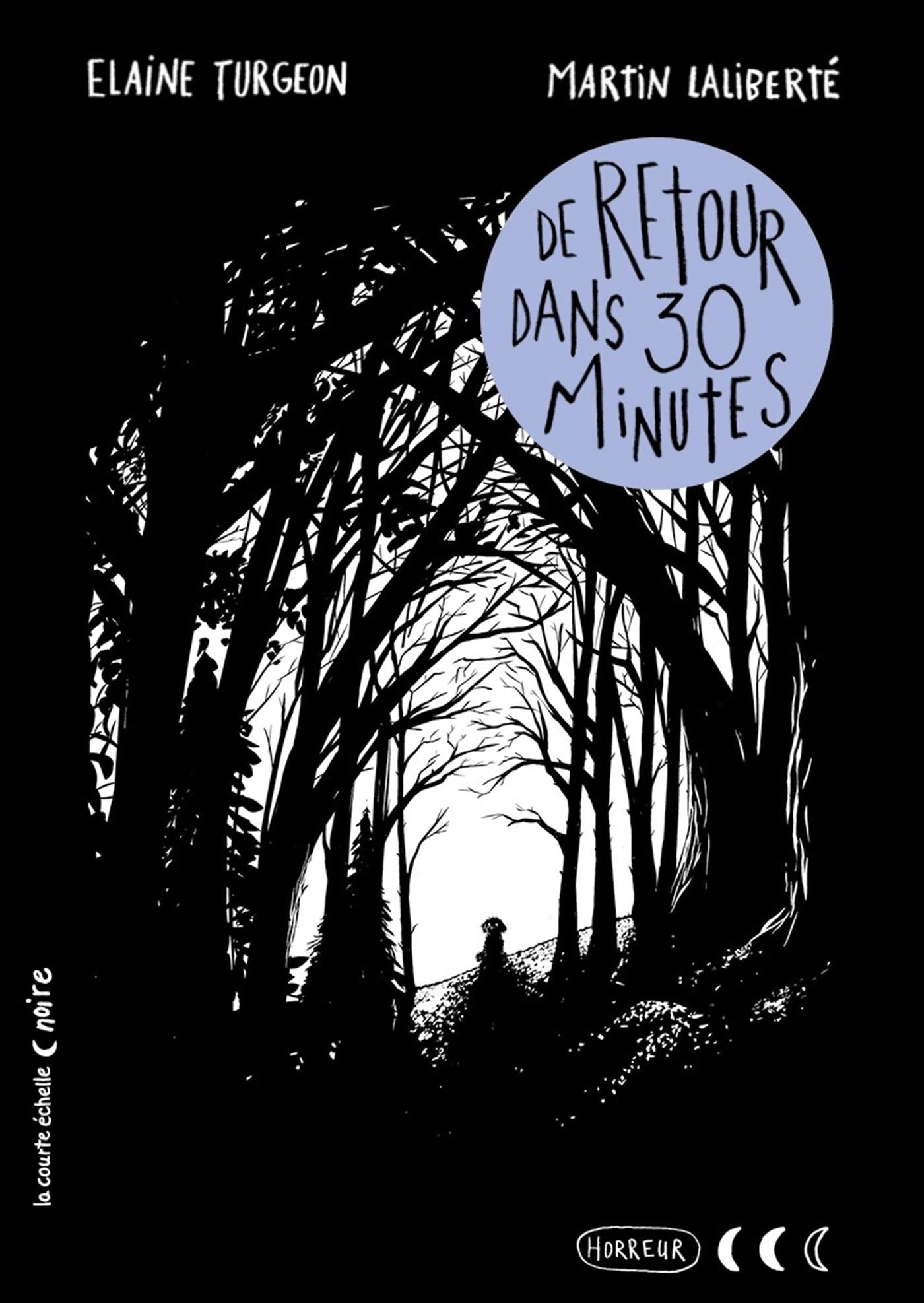 DE RETOUR DANS 30 MINUTES QUB livre