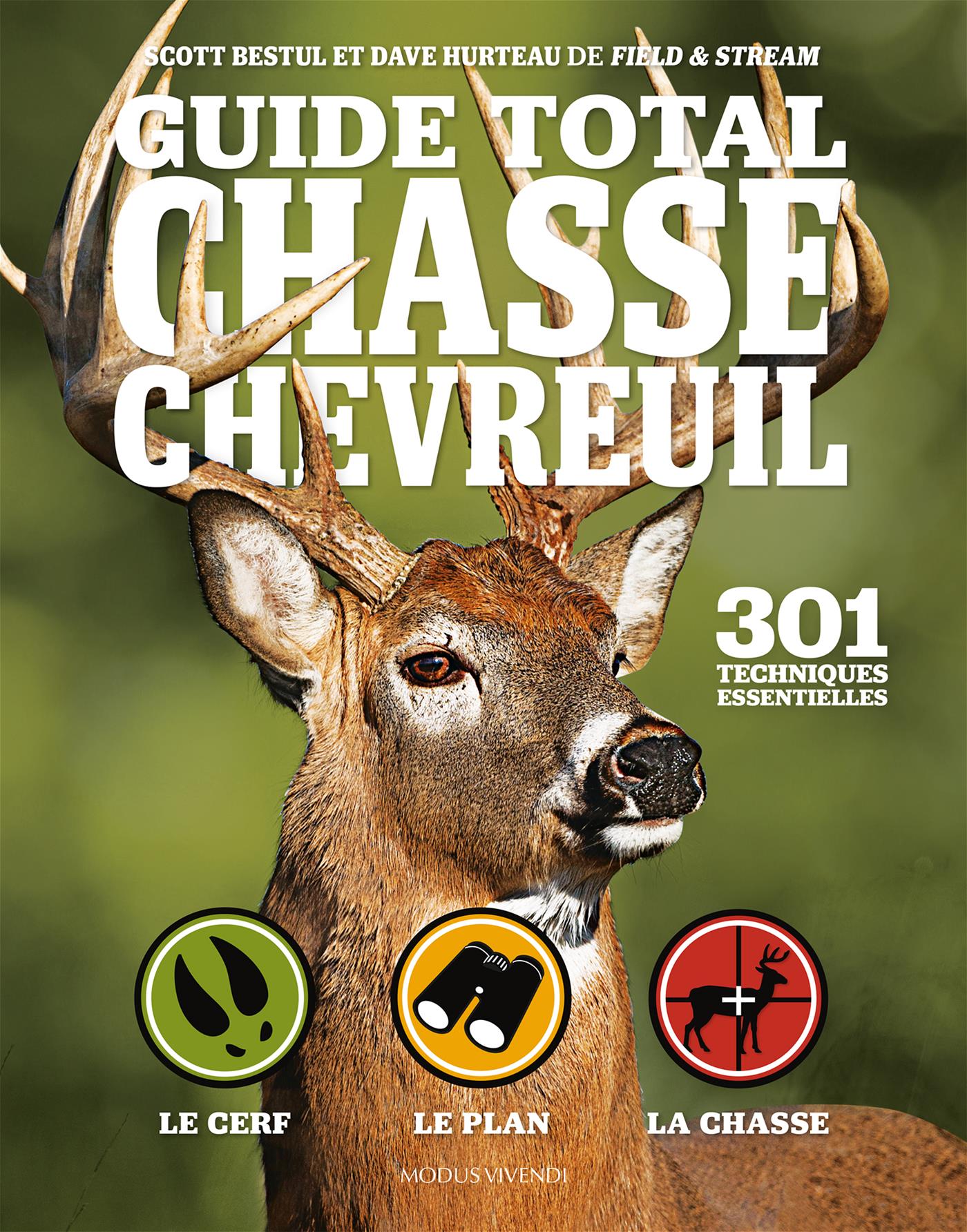 Guide total Chasse chevreuil : 301 techniques essentielles – QUB livre