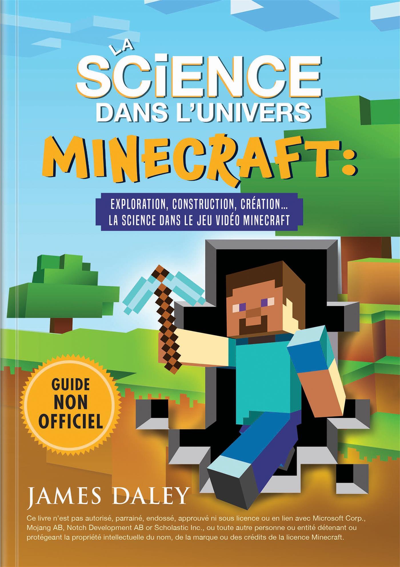 La science dans l'univers Minecraft : Exploration, construction