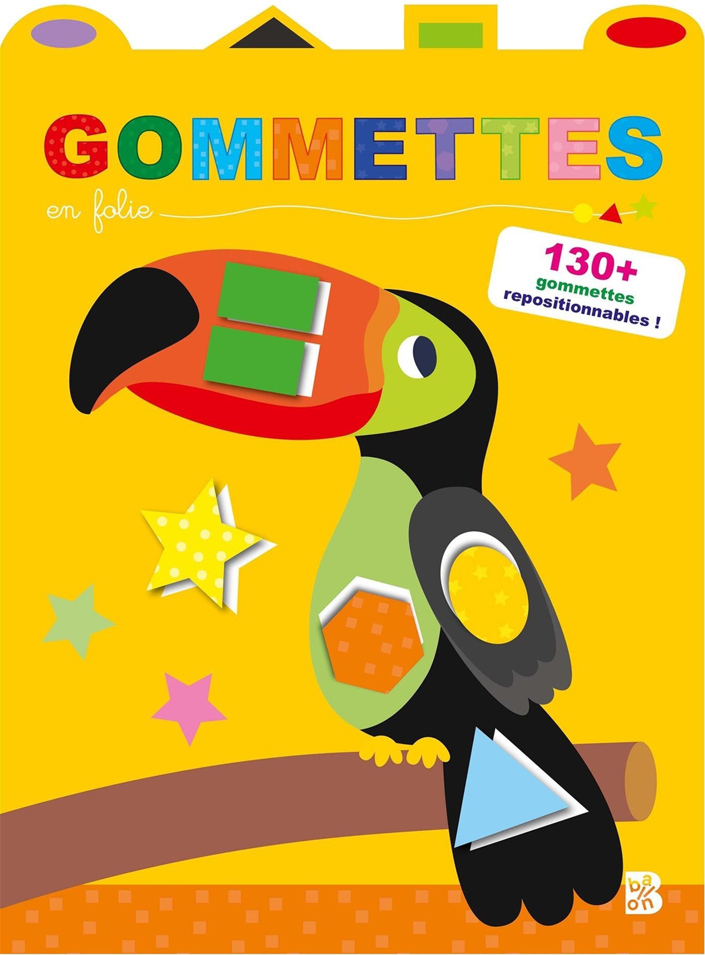 Gommettes en folie : toucan : 130 + gommettes repositionnables