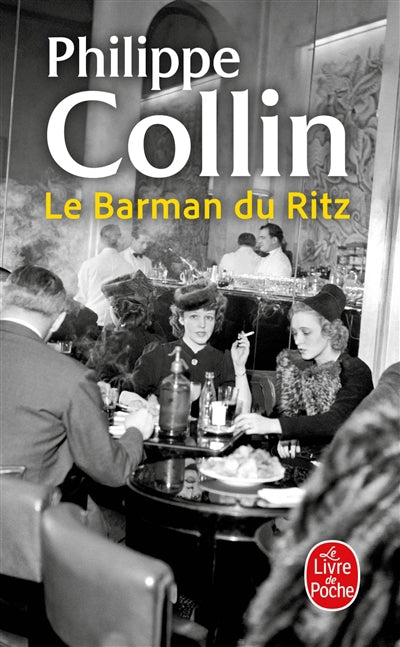 Le Barman du Ritz - Format poche