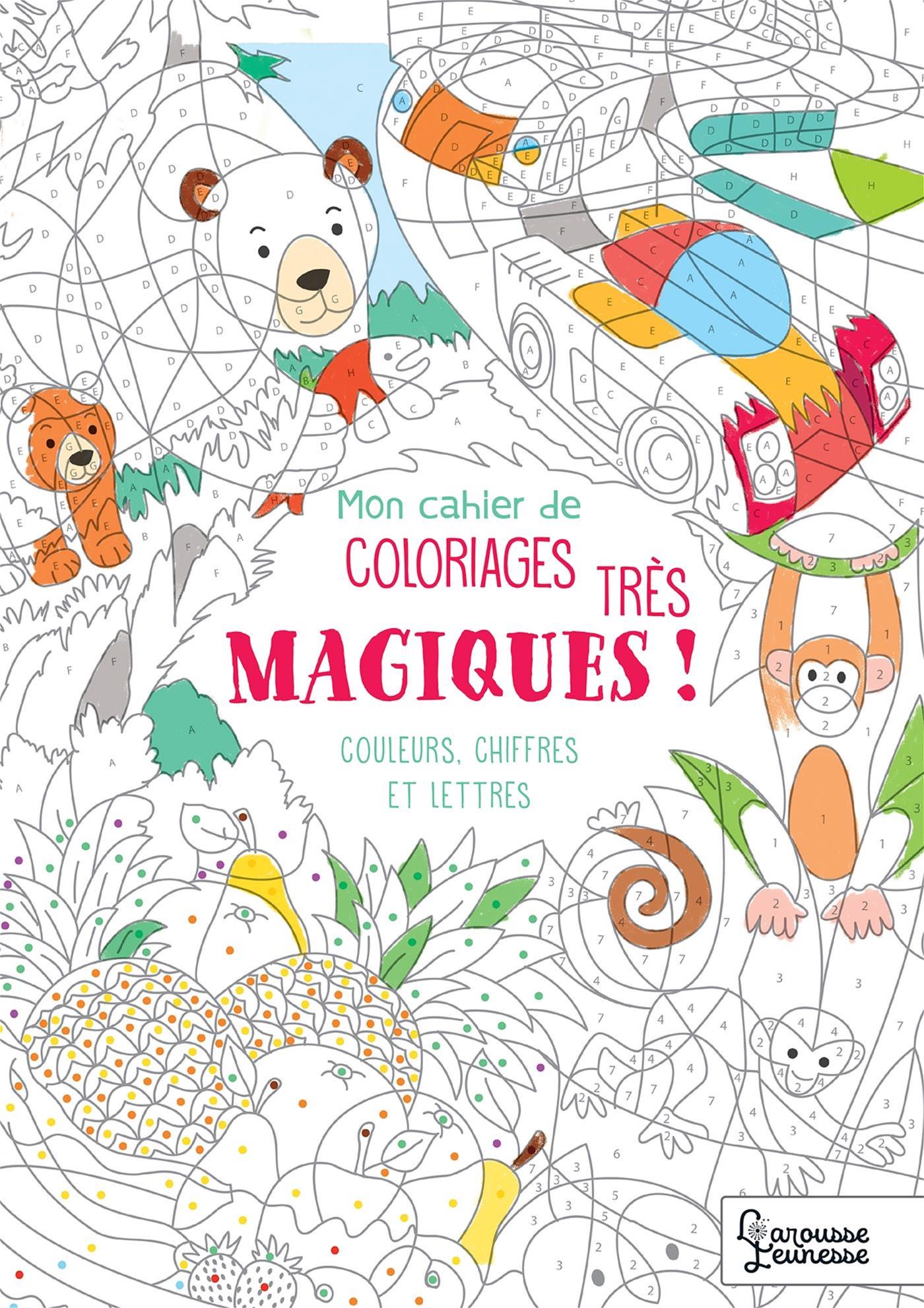 MON CAHIER DE COLORIAGES..TRES MAGIQUES!