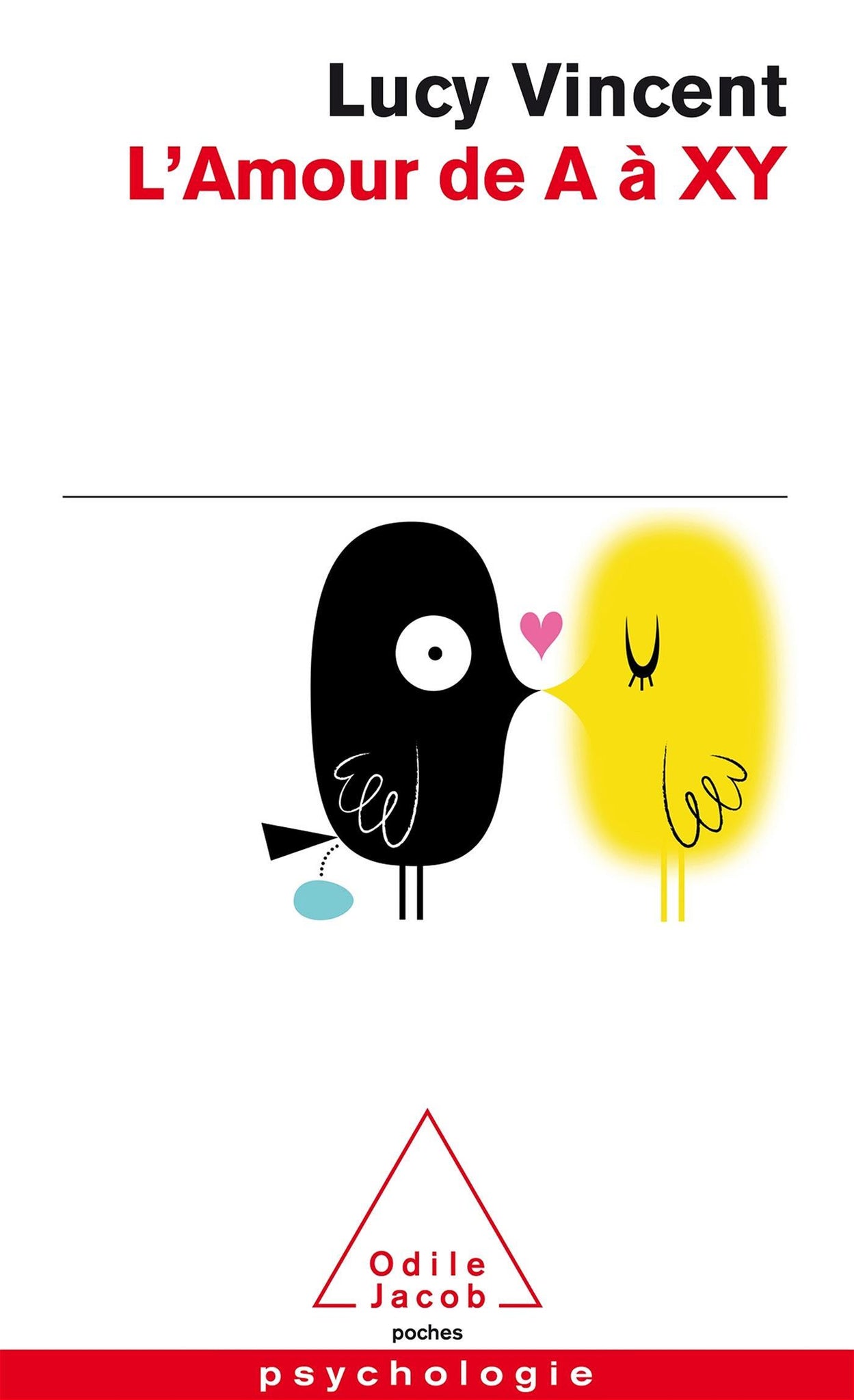 AMOUR DE A A XY (L')