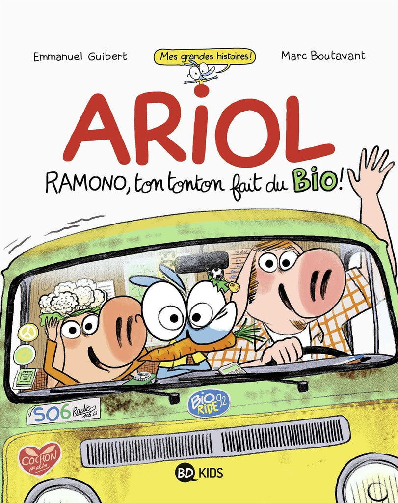 Ariol - Ramono, ton tonton fait du bio !