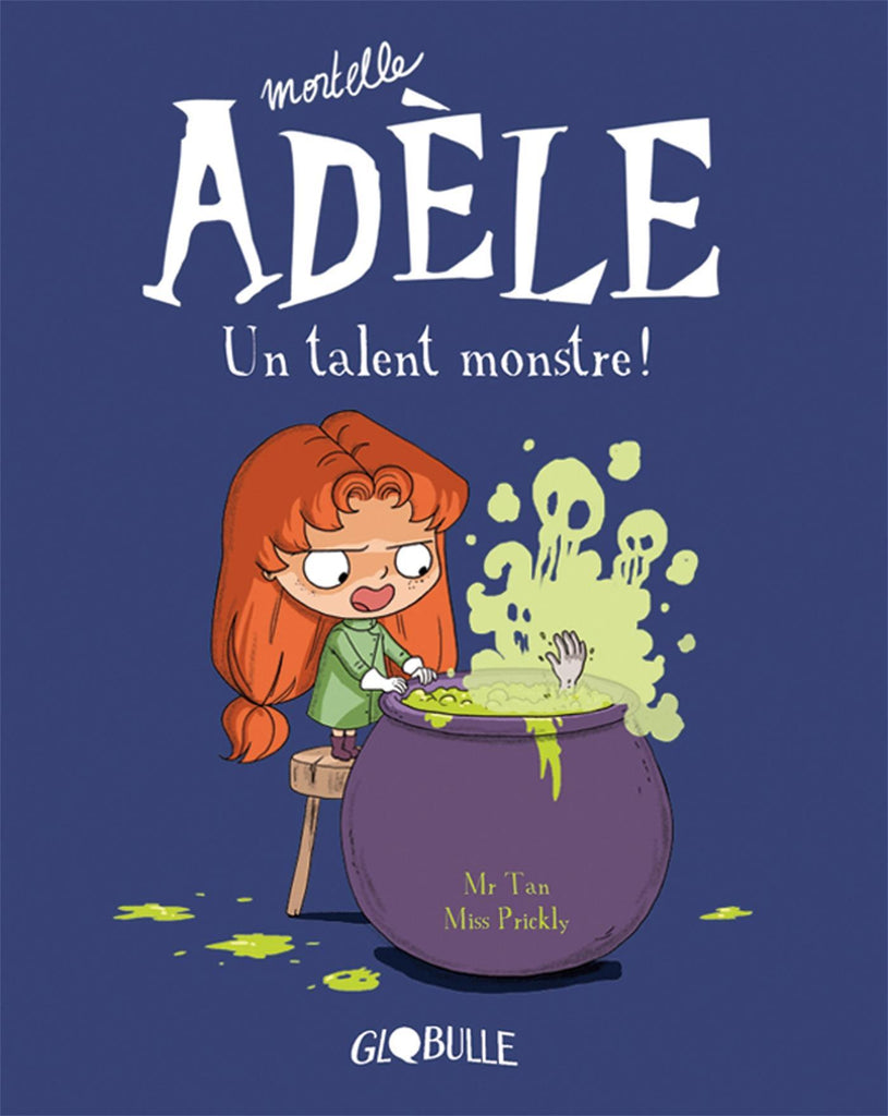 Mortelle Adèle - Un talent monstre !