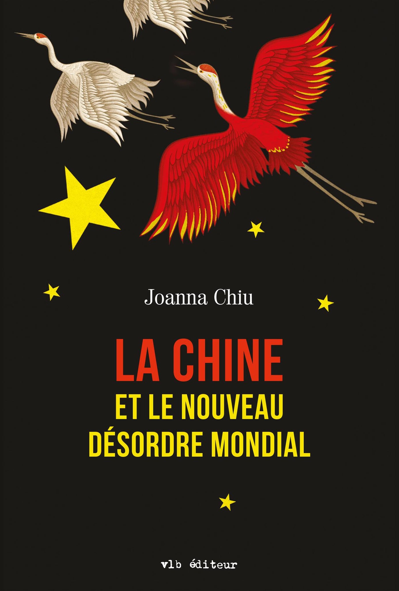 La Chine et le nouveau désordre mondial