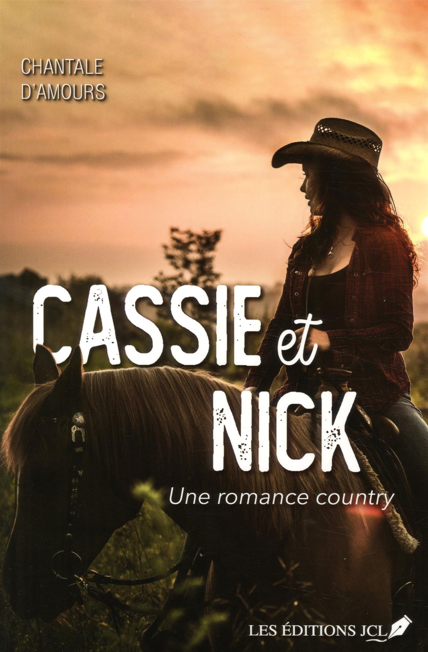 Cassie et Nick – Chantal d’Amours