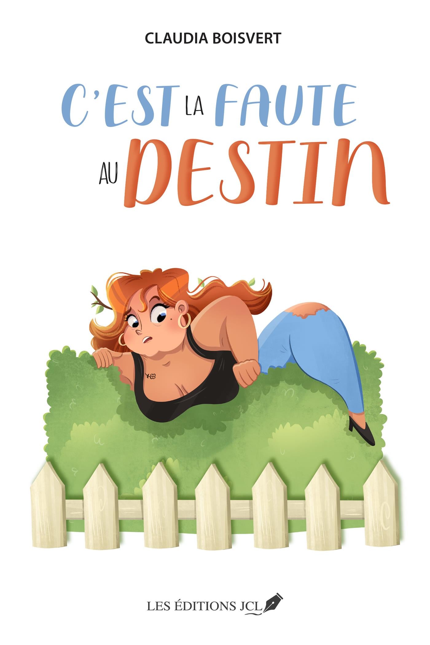 C'est la faute au destin – QUB livre