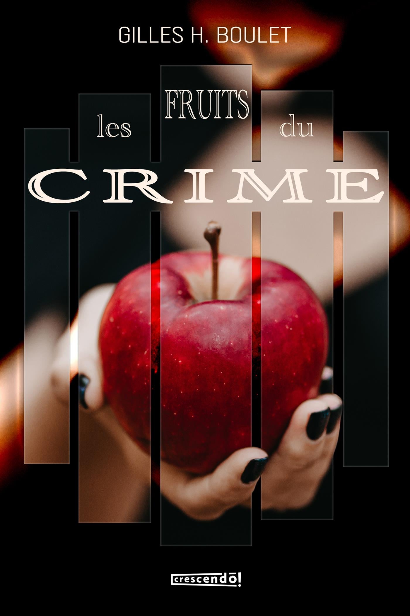 Les fruits du crime Une enquête de Marie StFélix QUB livre